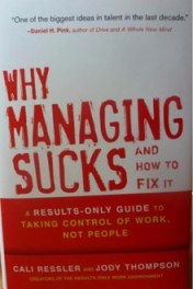 Why Work Sucks and How to Fix It by Cali Ressler, Jody Thompson:  9781591842927